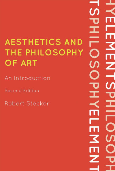 Aesthetics and the Philosophy of Art: An Introduction