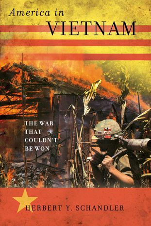 America in Vietnam: The War That Couldn't Be Won