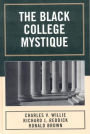 The Black College Mystique