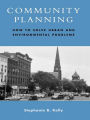 Community Planning: How to Solve Urban and Environmental Problems