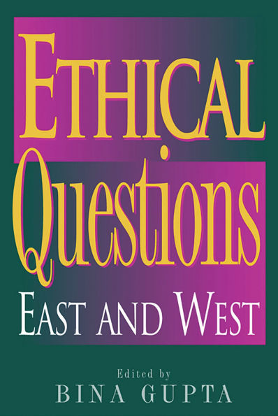 Ethical Questions: East and West