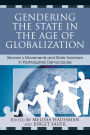 Gendering the State in the Age of Globalization: Women's Movements and State Feminism in Postindustrial Democracies