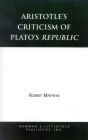 Aristotle's Criticism of Plato's Republic