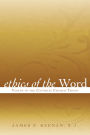 Ethics of the Word: Voices in the Catholic Church Today