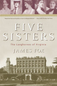 Title: Five Sisters: The Langhornes of Virginia, Author: James Fox
