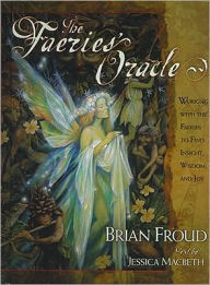 Title: Faeries' Oracle, Author: Brian Froud