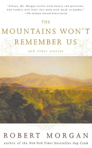 The Mountains Won't Remember Us: and Other Stories