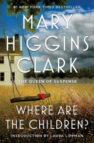 Books for accounts free download Where Are the Children? 9781668021811 by Mary Higgins Clark, Mary Higgins Clark  in English