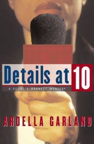 Title: Details at Ten, Author: Ardella Garland