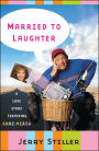 Married to Laughter: A Love Story Featuring Anne Meara