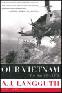 Our Vietnam: The War 1954-1975