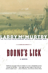 Title: Boone's Lick, Author: Larry McMurtry