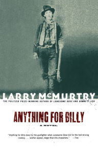 Title: Anything for Billy, Author: Larry McMurtry