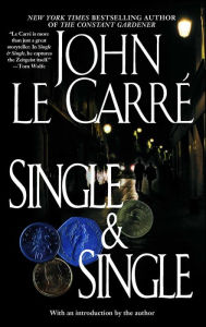 Title: Single and Single, Author: John le Carré