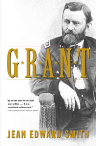 Title: Grant, Author: Jean Edward Smith