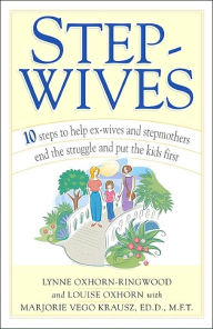 The Courage To Be A Stepmom Finding Your Place Without Losing Yourself By Sue Patton Thoele