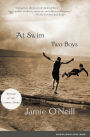 At Swim, Two Boys: A Novel