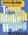 Teens Can Make It Happen Workbook