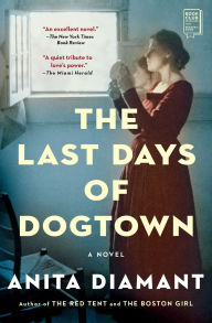 Title: The Last Days of Dogtown, Author: Anita Diamant