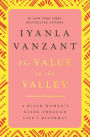 Value in the Valley: A Black Woman's Guide through Life's Dilemmas