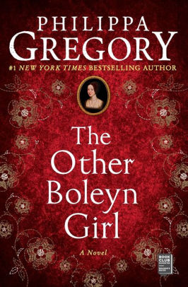 The Other Boleyn Girl by Philippa Gregory, Paperback | Barnes & Noble®