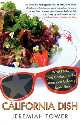 California Dish What I Saw And Cooked At The American Culinary Revolutionpaperback - 