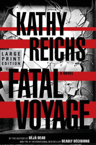 Title: Fatal Voyage (Temperance Brennan Series #4), Author: Kathy Reichs