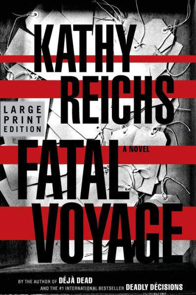 Fatal Voyage (Temperance Brennan Series #4)