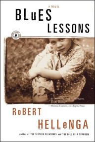 Title: Blues Lessons, Author: Robert Hellenga