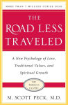 Alternative view 1 of The Road Less Traveled, Timeless Edition: A New Psychology of Love, Traditional Values and Spiritual Growth