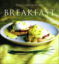 Title: Williams-Sonoma Collection: Breakfast, Author: Chuck Williams