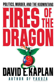 Title: Fires of the Dragon, Author: David E. Kaplan