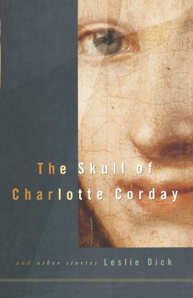 The Skull of Charlotte Corday