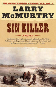 Sin Killer (Berrybender Narratives Series #1)