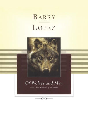 Of Wolves And Men Scribner Classics Series By Barry