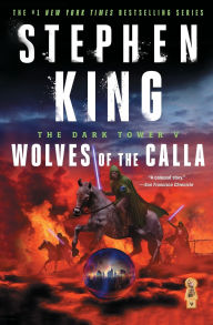 Title: The Dark Tower V: Wolves of the Calla, Author: Stephen King