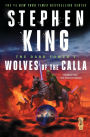 Wolves of the Calla (Dark Tower Series #5)