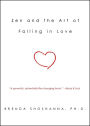 Zen and the Art of Falling in Love