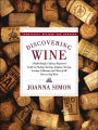 Discovering Wine: Discovering Wine