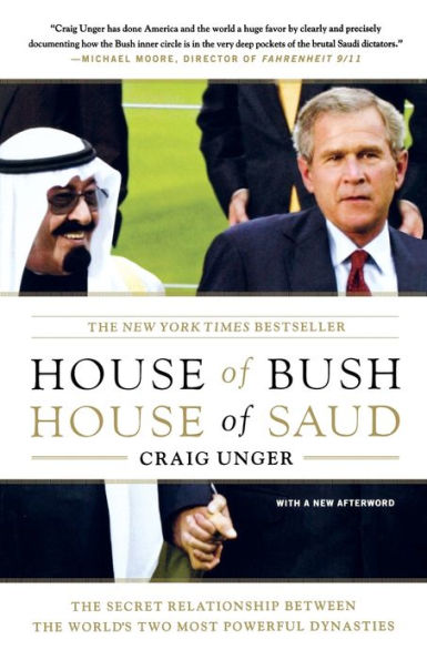 House of Bush, Saud: the Secret Relationship Between World's Two Most Powerful Dynasties