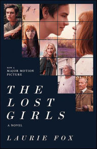 Title: The Lost Girls: A Novel, Author: Laurie Fox