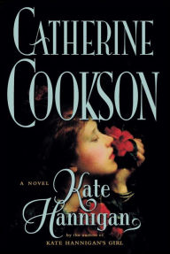 Title: Kate Hannigan: A Novel, Author: Catherine Cookson