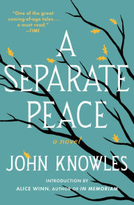 Title: A Separate Peace, Author: John Knowles