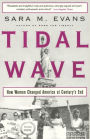 Tidal Wave: How Women Changed America at Century's End