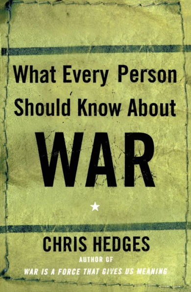 What Every Person Should Know About War