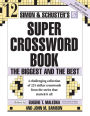 Simon & Schuster Super Crossword Puzzle Book #12: The Biggest and the Best