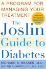 The Joslin Guide to Diabetes: A Program for Managing Your Treatment