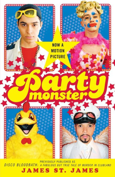 Party Monster: A Fabulous But True Tale of Murder Clubland
