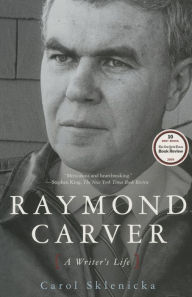 Title: Raymond Carver: A Writer's Life, Author: Carol Sklenicka