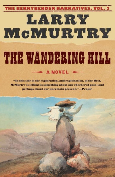 The Wandering Hill (Berrybender Narratives Series #2)